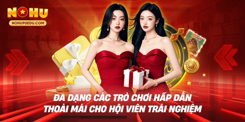 Casino Nohu90 - Giải Trí Đẳng Cấp Số 1, Thưởng Khủng - BETQUBE89.SBS