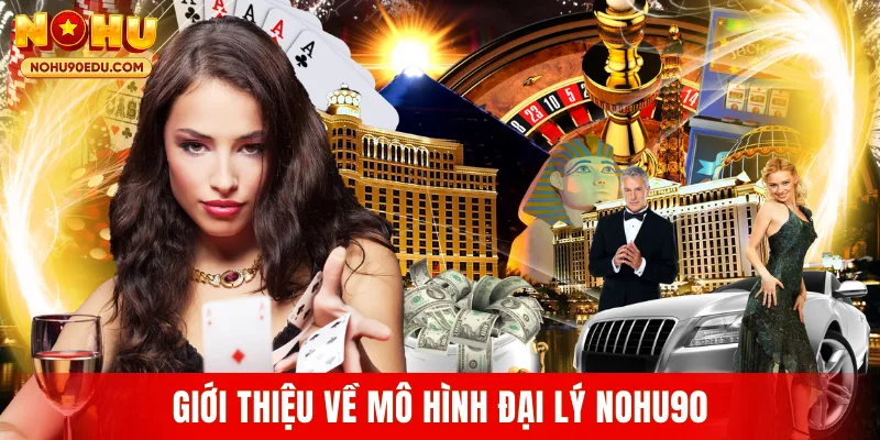 Đại Lý Nohu90 2026 Cơ Hội Kiếm Thu Nhập Online Ổn Định - BETQUBE89.SBS