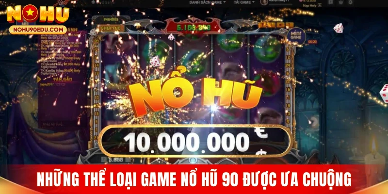Nổ Hũ 90 – Tổng Quan Về Hình Thức Giải Trí Được Quan Tâm - BETQUBE89.SBS