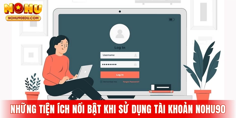 Hướng Dẫn Đăng Nhập Nohu90 Nhanh Chóng Và An Toàn - BETQUBE89.SBS